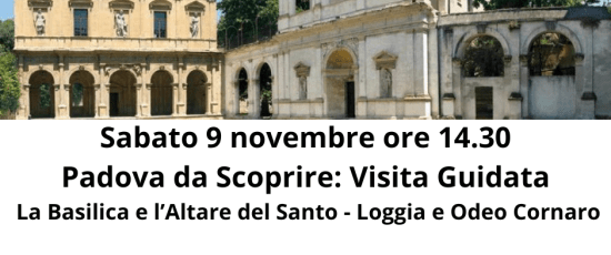 Sabato 9 novembre ore 14.30: Padova da Scoprire - Visita Guidata 